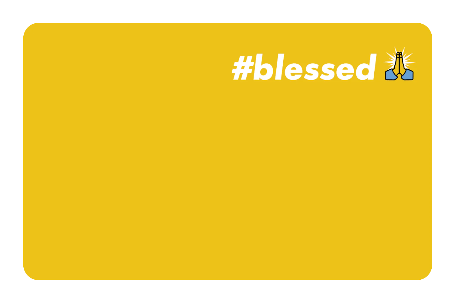 #Blessed - Image 13