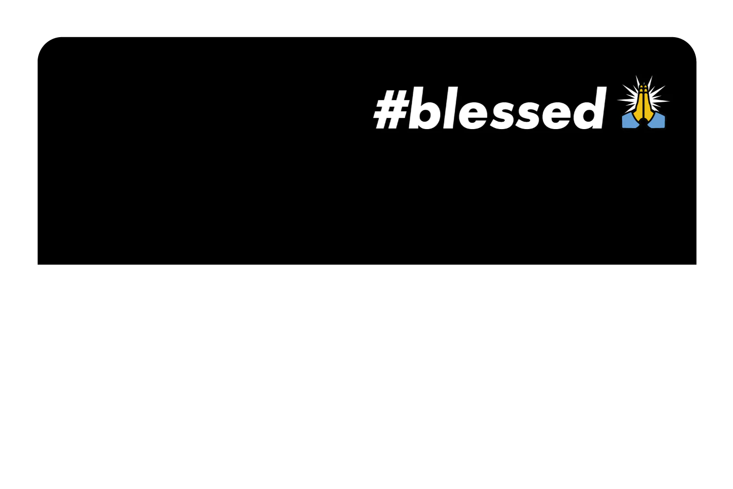 #Blessed - Image 36