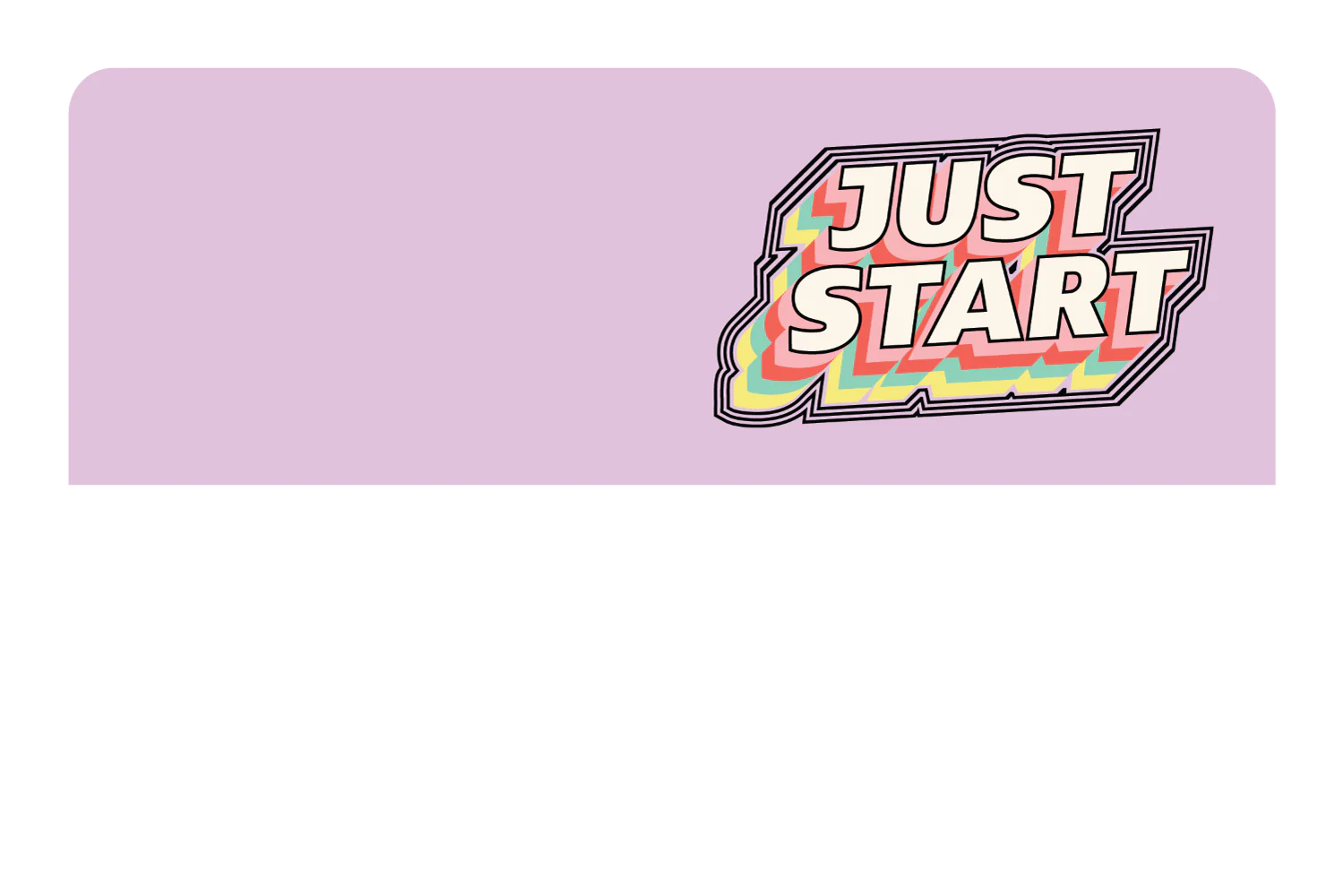 Just Start - Image 9