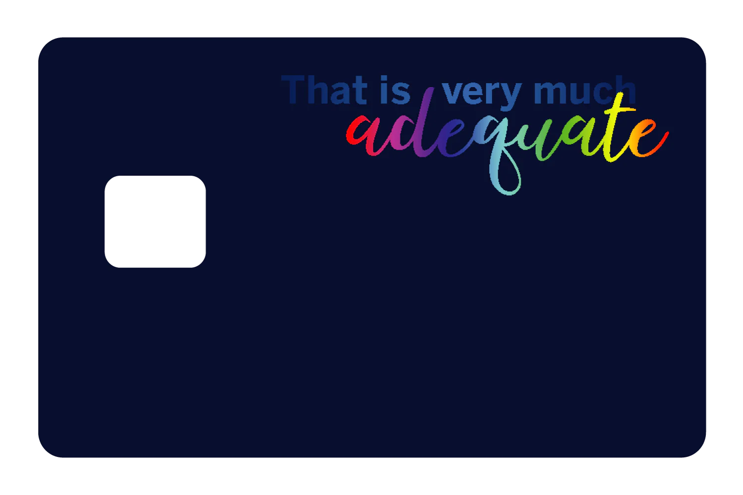 Very Much Adequate - Image 3