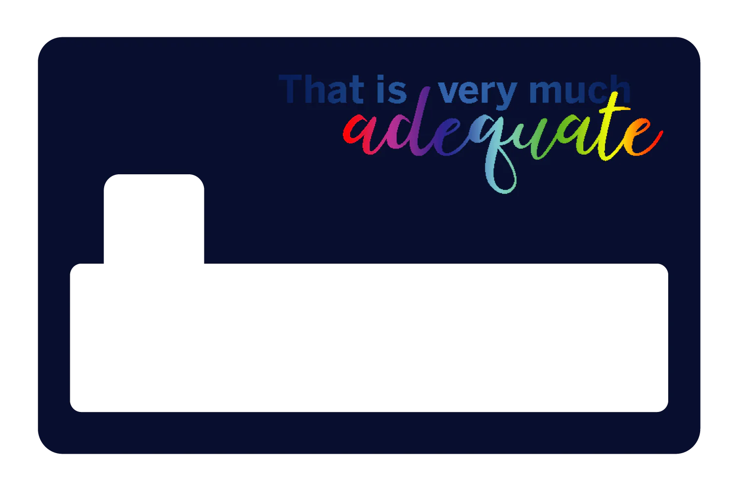 Very Much Adequate - Image 4