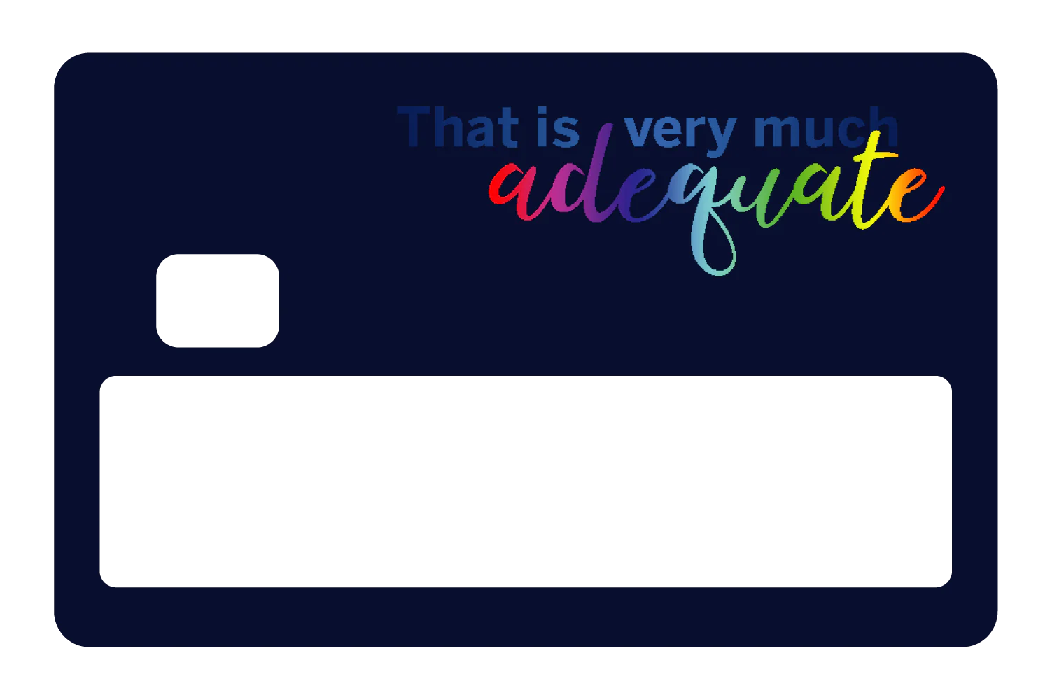 Very Much Adequate - Image 5