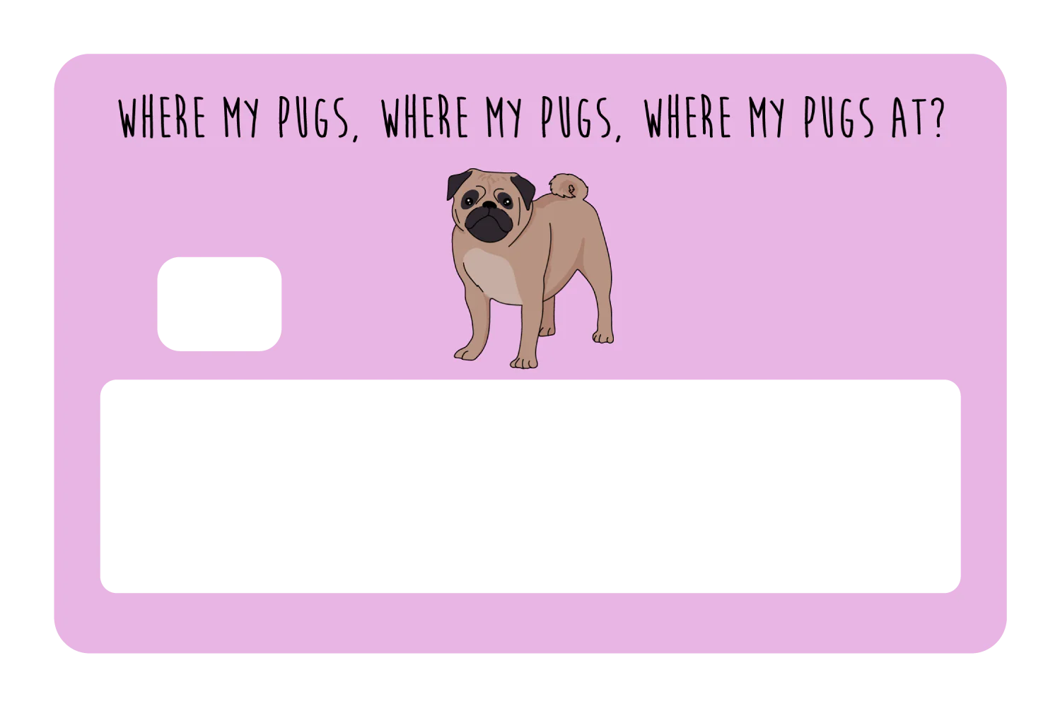 Where my Pugs at? - Image 5