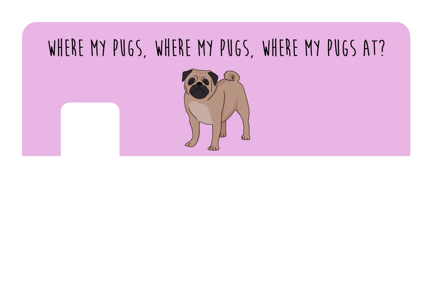 Where my Pugs at? - Image 7