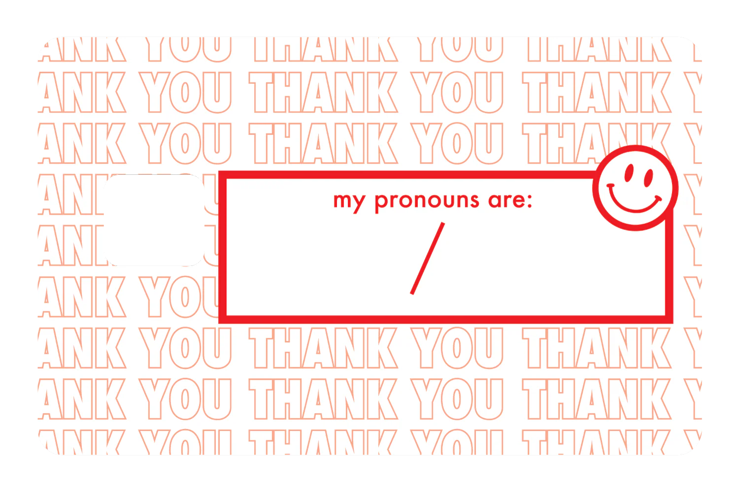 Your Pronouns Are - Image 3