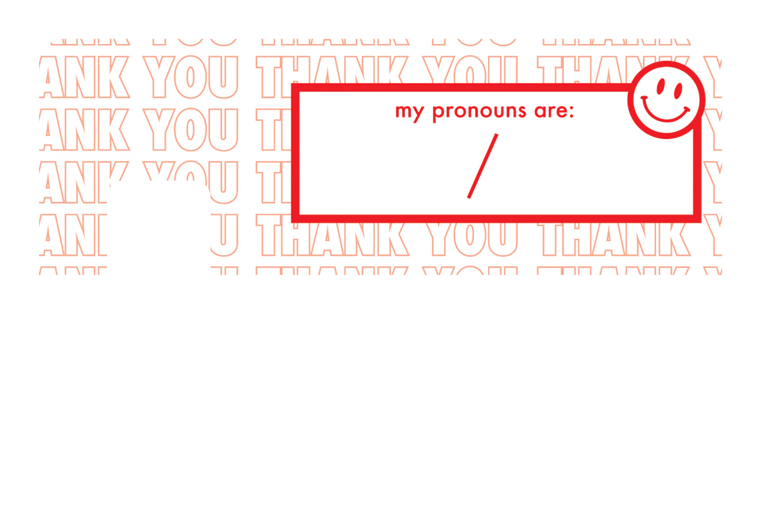 Your Pronouns Are - Image 7