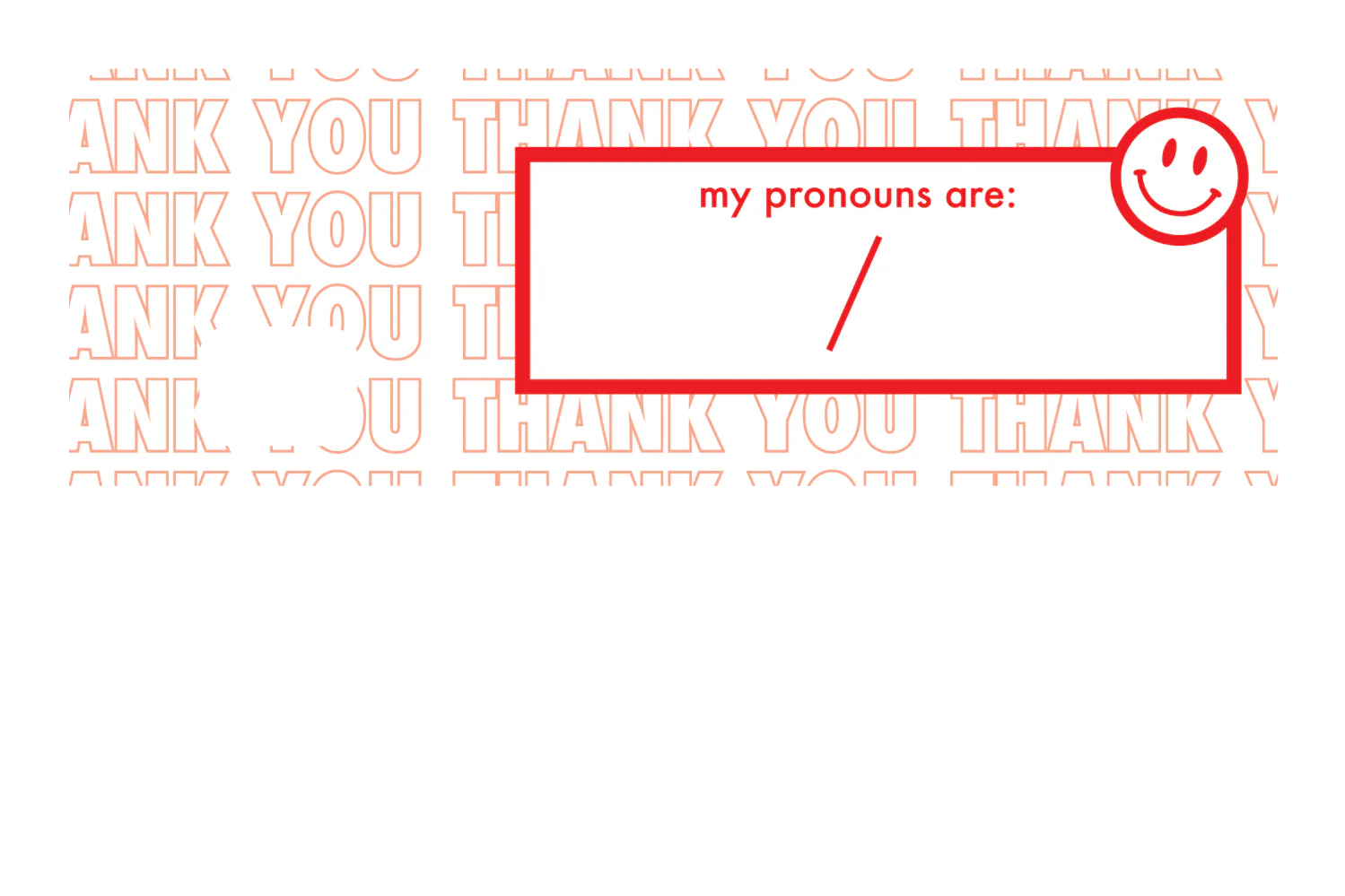 Your Pronouns Are - Image 8