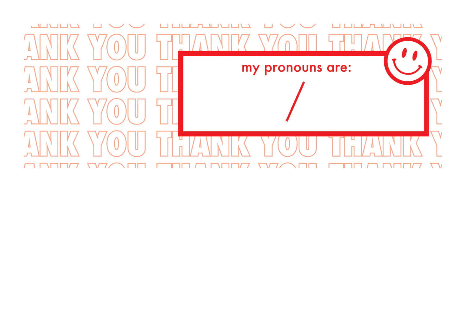 Your Pronouns Are - Image 9